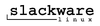 Slackware Slackware